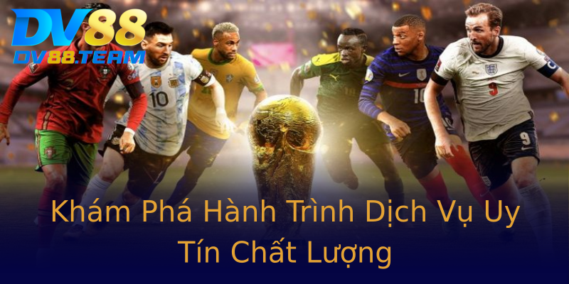 Khám Phá Hành Trình Dịch Vụ Uy Tín Chất Lượng Khám Phá Hành Trình Dịch Vụ Uy Tín Chất Lượng